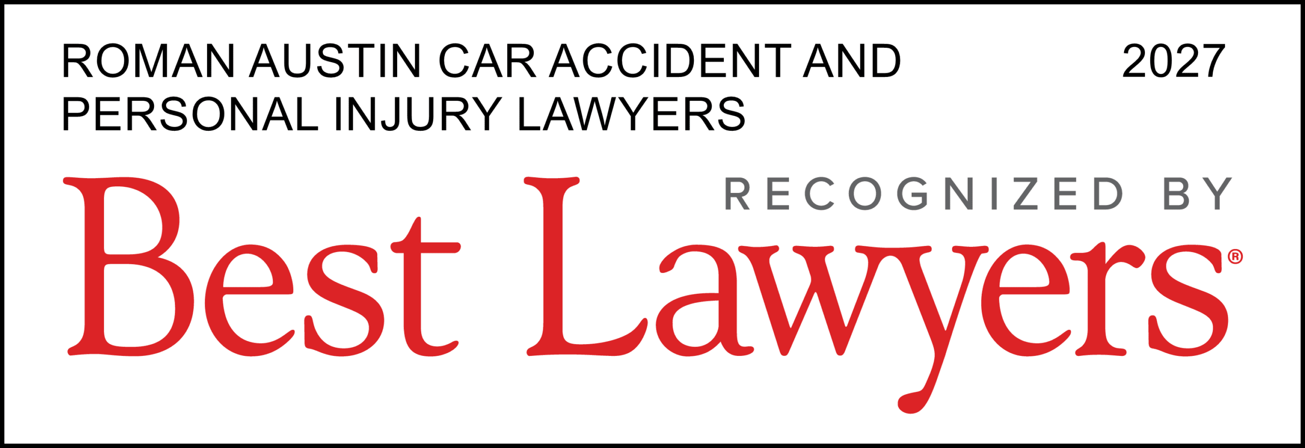 best-lawyers-firm-logo-roman-austin-car-accident-and-personal-injury-lawyers